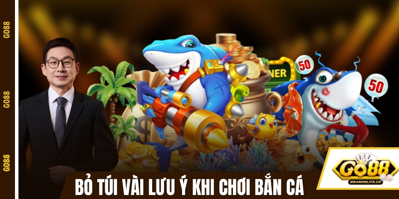 ban ca doi thuong luu y Bỏ túi vài lưu ý khi chơi game bắn cá đổi thưởng
