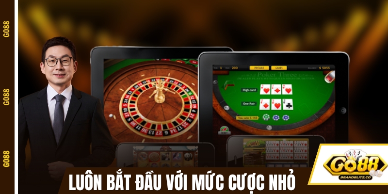 game danh bai doi thuong bat dau voi cuoc nho Luôn bắt đầu với mức cược nhỏ và tăng dần
