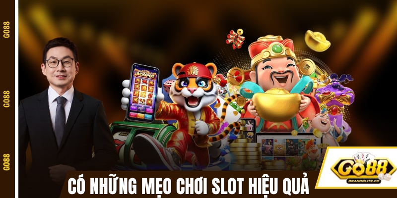 no hu doi thuong meo hieu qua Có những mẹo chơi slot đổi thưởng giúp tăng hiệu quả